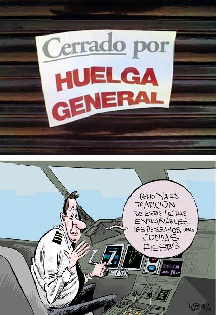 MA&Ntilde;ANA HUELGA GENERAL... Y OTROS CONFLICTOS