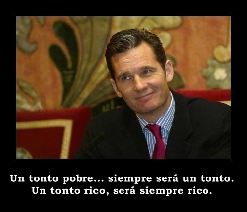 URDANGAR&Iacute;N NO TIENE DINERO... &iexcl;POBRE!