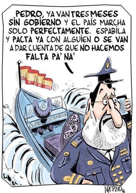 EN ESPAÑA VAMOS VIENTO EN POPA… (Y SIN GOBIERNO)