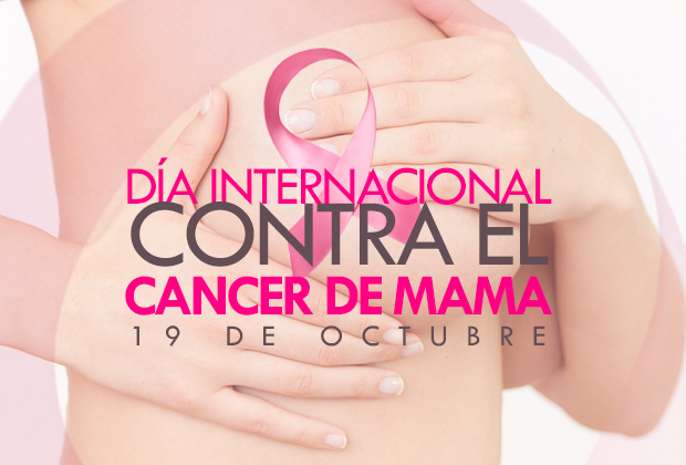 DÍA INTERNACIONAL CONTRA EL CÁNCER DE MAMA