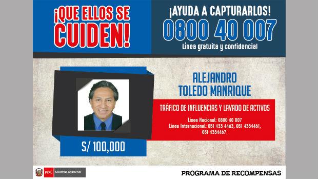 RECOMPENSA Y ORDEN INTERNACIONAL DE CAPTURA CONTRA EL EX PRESIDENTE ALEJANDRO TOLEDO