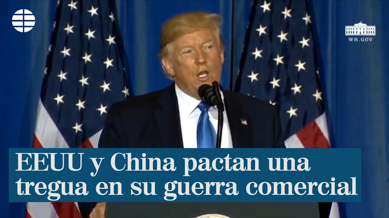 TRUMP HACE LAS PACES CON CHINA, DE MOMENTO