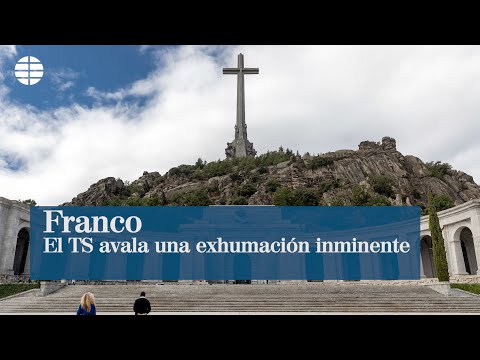 EL TRIBUNAL SUPREMO PERMITE LA EXHUMACION DE FRANCO