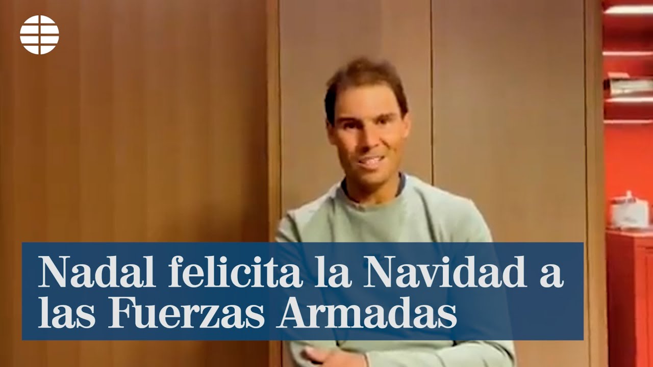 Nadal y el ejercito