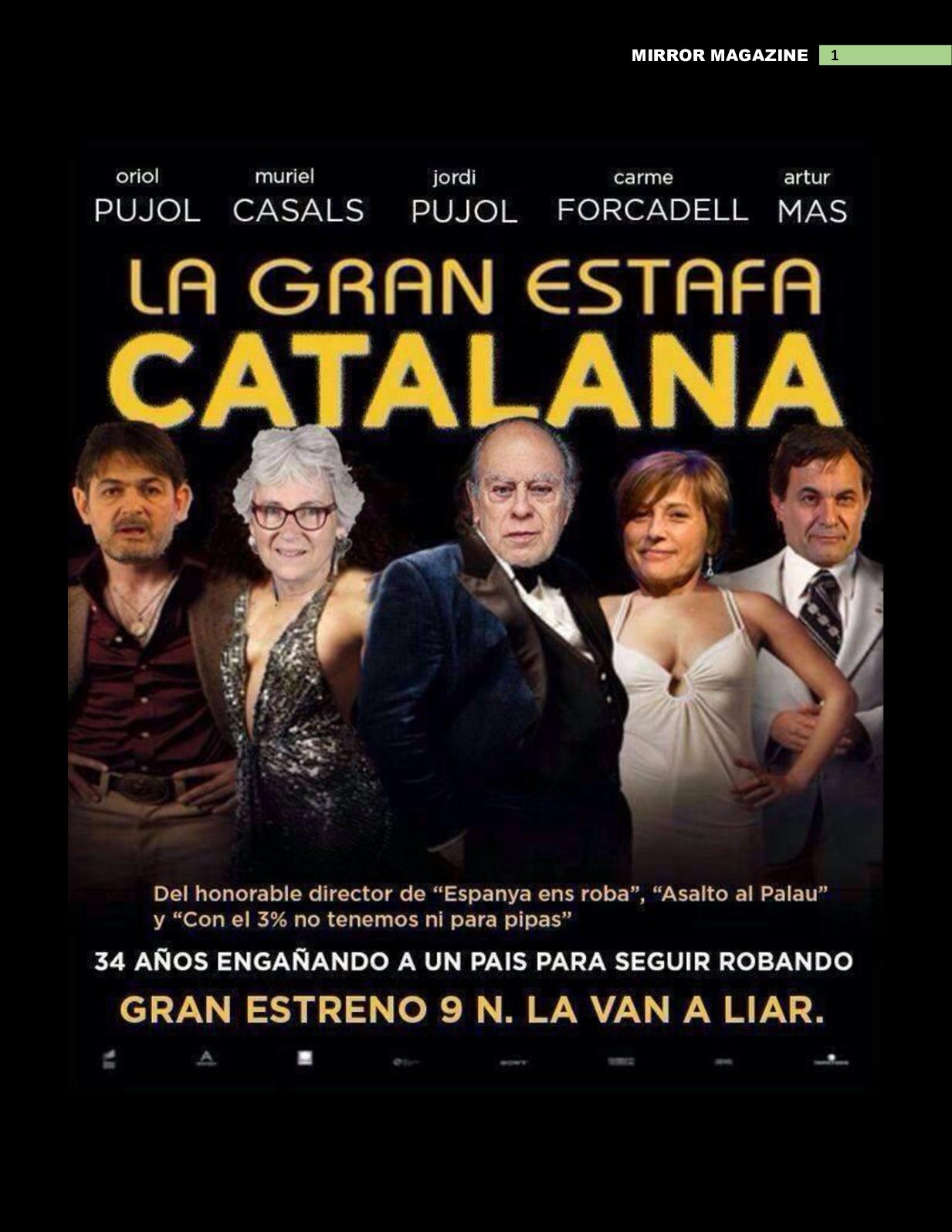 LOS PUJOL: ¿PERO TANTO ROBAN LOS HONORABLES?