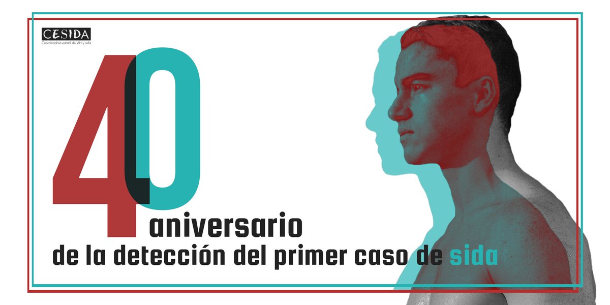 HACE YA 40 AÑOS DEL PRIMER DIAGNÓSTICO DE UN CASO DE SIDA