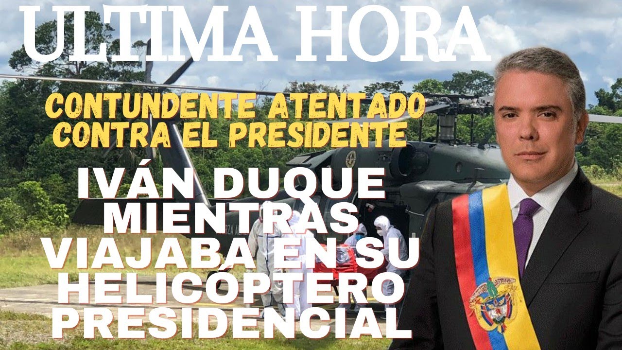 IVAN DUQUE: ¿AUTOATENTADO DE PROPAGANDA?