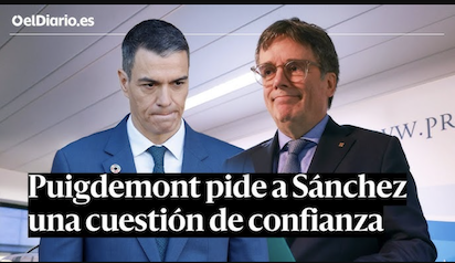 PUIGDEMONT: ¿MOCION DE CENSURA ENCUBIERTA?