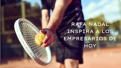 NADAL, UN LICE EN LOS NEGOCIOS: LO QUE DA DE SI UNA RAQUETA
