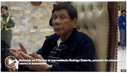 DETENIDO DUTERTE POR LA HAYA: ANTES ERA BUENO Y AHORA MALO