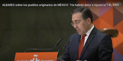 MEJICO CONSIGUE -EN PARTE- QUE ESPAÑA PIDA… ¿DISCULPAS?