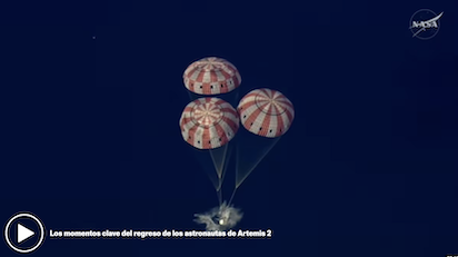 REGRESAN SANOS Y SALVOS LOS ASTRONAUTAS DE ARTEMIS 2