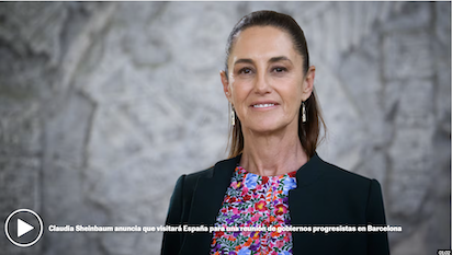 LA PRESIDENTA DE MEXICO ACERCA MEXICO Y ESPAÑA
