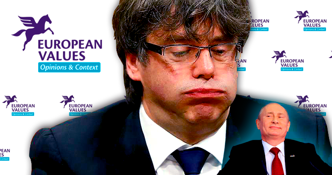 puigdemont european values putin idiot