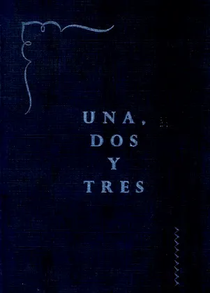 UNA, DOS y TRES