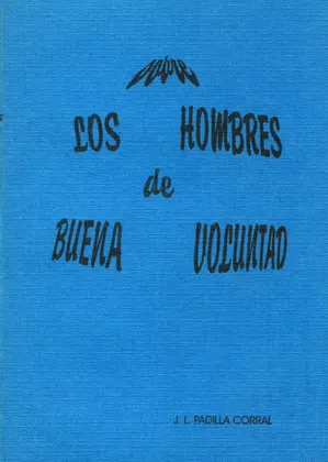 SOBRE LOS HOMBRES DE BUENA VOLUNTAD