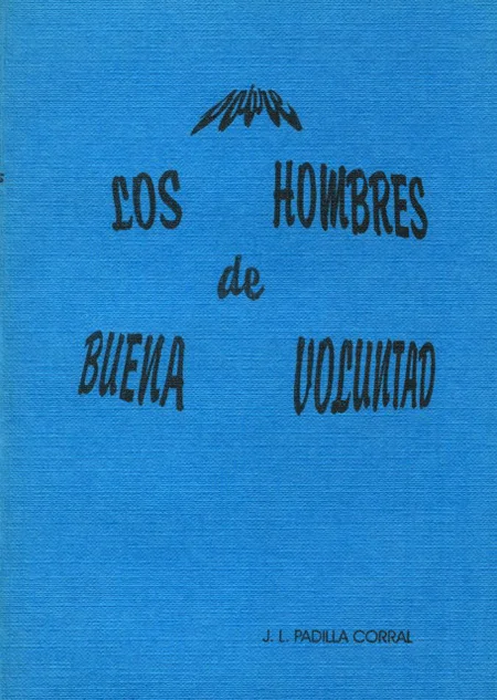 SOBRE LOS HOMBRES DE BUENA VOLUNTAD