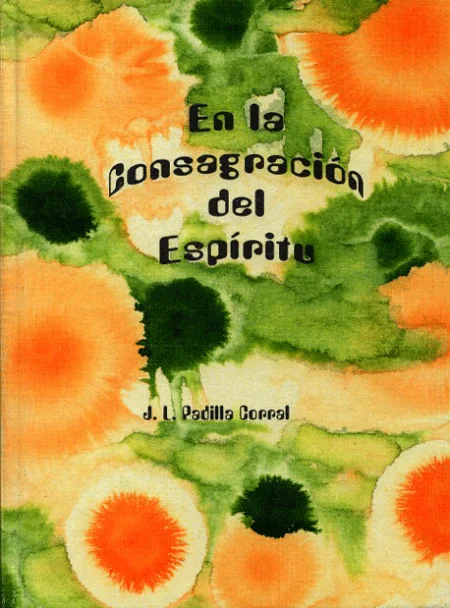 EN LA CONSAGRACIÓN DEL ESPÍRITU