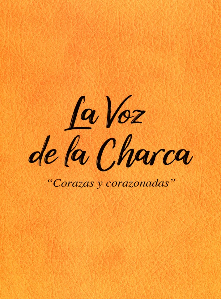CORAZAS Y CORAZONADAS-La Voz de La Charca