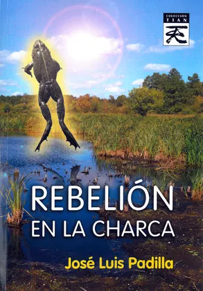REBELIÓN EN LA CHARCA